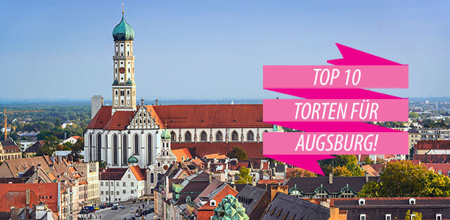 Torten nach Augsburg bestellen!