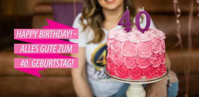 40.Geburtstag