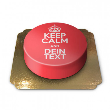 "Keep Calm and.."-Torte, rot