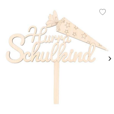 Cake-Topper Hurra Schulkind Holz