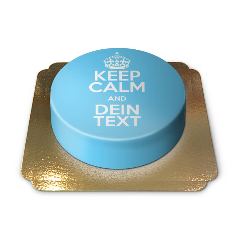 Keep Calm and..-Torte, blau